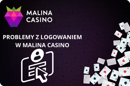 Malina Casino Login problemy z logowaniem