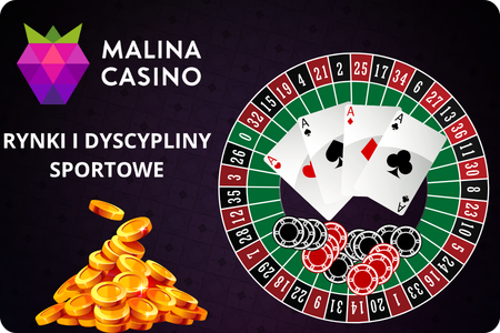 Malina Casino rynki zakładów sportowych Polska